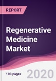 Regenerative Medicine Market - Forecast (2020 - 2025)- Product Image