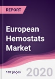 European Hemostats Market - Forecast (2020 - 2025)- Product Image