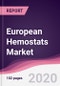 European Hemostats Market - Forecast (2020 - 2025) - Product Thumbnail Image