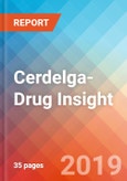 Cerdelga- Drug Insight, 2019- Product Image