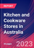 Kitchen and Cookware Stores in Australia - Industry Market Research Report- Product Image