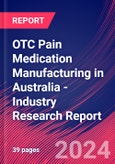 OTC Pain Medication Manufacturing in Australia - Industry Research Report- Product Image