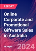 Online Corporate and Promotional Giftware Sales in Australia - Industry Market Research Report- Product Image