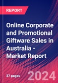 Online Corporate and Promotional Giftware Sales in Australia - Industry Market Research Report- Product Image
