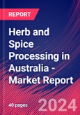 Herb and Spice Processing in Australia - Industry Market Research Report- Product Image