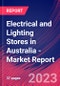 Electrical and Lighting Stores in Australia - Industry Market Research Report - Product Image
