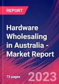 Hardware Wholesaling in Australia - Industry Market Research Report- Product Image