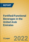 Fortified/Functional Beverages in the United Arab Emirates- Product Image