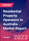 Residential Property Operators in Australia - Industry Market Research Report - Product Image