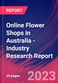 Online Flower Shops in Australia - Industry Research Report- Product Image