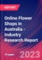 Online Flower Shops in Australia - Industry Research Report - Product Thumbnail Image