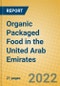 Organic Packaged Food in the United Arab Emirates - Product Image
