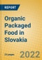 Organic Packaged Food in Slovakia - Product Thumbnail Image