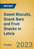 Sweet Biscuits, Snack Bars and Fruit Snacks in Latvia- Product Image