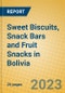 Sweet Biscuits, Snack Bars and Fruit Snacks in Bolivia - Product Image