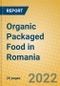 Organic Packaged Food in Romania - Product Thumbnail Image