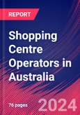 Shopping Centre Operators in Australia - Industry Market Research Report- Product Image