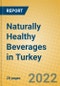 Naturally Healthy Beverages in Turkey - Product Thumbnail Image