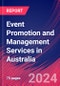 Event Promotion and Management Services in Australia - Industry Market Research Report - Product Thumbnail Image