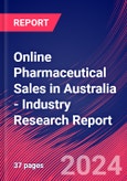 Online Pharmaceutical Sales in Australia - Industry Research Report- Product Image