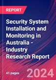 Security System Installation and Monitoring in Australia - Industry Research Report- Product Image