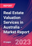 Real Estate Valuation Services in Australia - Industry Market Research Report- Product Image