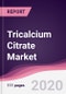 Tricalcium Citrate Market - Forecast (2020 - 2025) - Product Thumbnail Image