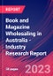 Book and Magazine Wholesaling in Australia - Industry Research Report - Product Image