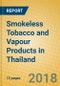 Smokeless Tobacco and Vapour Products in Thailand - Product Thumbnail Image