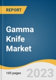 Gamma Knife Market Size, Share & Trends Analysis Report By Indication (Malignant Tumors, Benign Tumors, Vascular Disorders, Functional Disorders, Ocular Diseases), By Region, And Segment Forecasts, 2023-2030- Product Image
