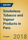 Smokeless Tobacco and Vapour Products in Peru- Product Image