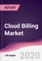 Cloud Billing Market - Forecast (2020 - 2025) - Product Thumbnail Image