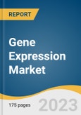 Gene Expression Market Size, Share & Trends Analysis Report By Product (DNA Chip/Microarray, Kits & Reagents), By Technique (Promoter Analysis, RNA Exp.), By Capacity, By Process, By Application, And Segment Forecasts, 2023 - 2030- Product Image