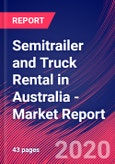 Semitrailer and Truck Rental in Australia - Industry Market Research Report- Product Image