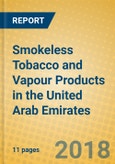 Smokeless Tobacco and Vapour Products in the United Arab Emirates- Product Image