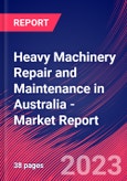 Heavy Machinery Repair and Maintenance in Australia - Industry Market Research Report- Product Image