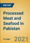 Processed Meat and Seafood in Pakistan - Product Thumbnail Image