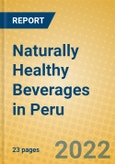Naturally Healthy Beverages in Peru- Product Image