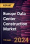 Europe Data Center Construction Market Size and Forecasts, Regional Share, Trend, and Growth Opportunity Analysis Report Coverage: By Types of Construction; Tier Standards; Industry Verticals - Product Image