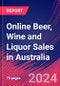 Online Beer, Wine and Liquor Sales in Australia - Market Research Report (2014-2029) - Product Thumbnail Image