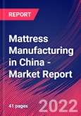 Mattress Manufacturing in China - Industry Market Research Report- Product Image