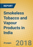 Smokeless Tobacco and Vapour Products in India- Product Image
