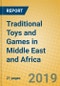Traditional Toys and Games in Middle East and Africa - Product Thumbnail Image