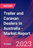 Trailer and Caravan Dealers in Australia - Industry Market Research Report- Product Image