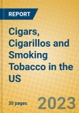 Cigars, Cigarillos and Smoking Tobacco in the US- Product Image