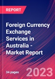 Foreign Currency Exchange Services in Australia - Industry Market Research Report- Product Image