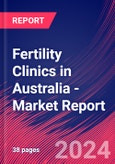 Fertility Clinics in Australia - Industry Market Research Report- Product Image