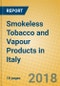 Smokeless Tobacco and Vapour Products in Italy - Product Thumbnail Image