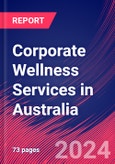 Corporate Wellness Services in Australia - Industry Market Research Report- Product Image