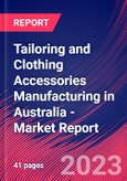 Tailoring and Clothing Accessories Manufacturing in Australia - Industry Market Research Report- Product Image